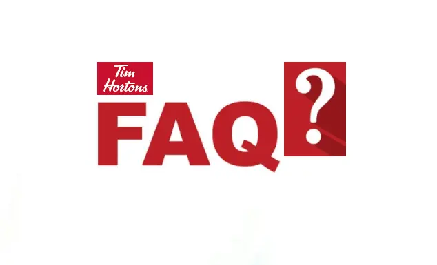 Tim Hortons FAQs answers